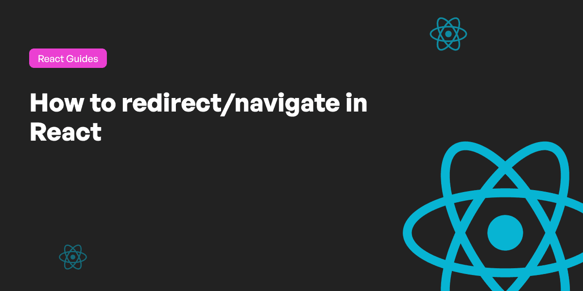 fedme krøllet holdall How to redirect/navigate in React - Upmostly
