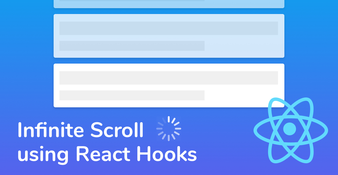 Build An Infinite Scroll Component In React Using React Hooks LaptrinhX