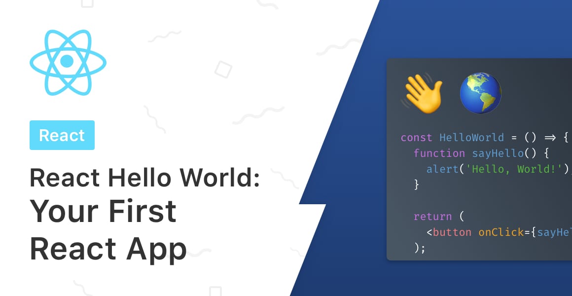 React Hello World: Your First React App