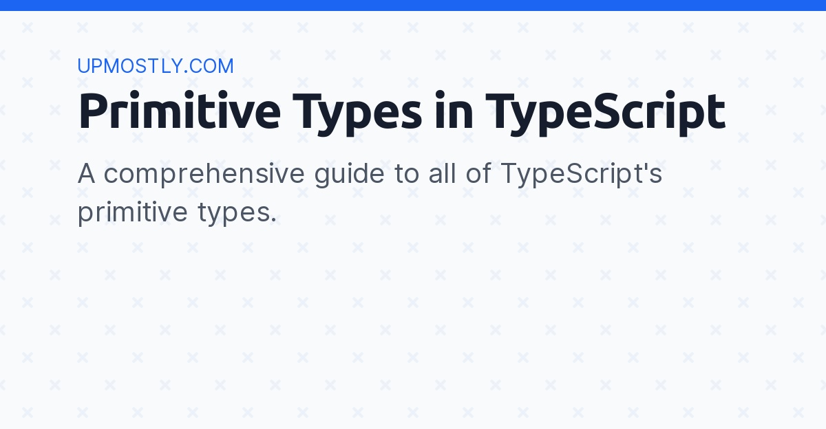 Tiny Types in TypeScript. Giving domain meaning to primitive…
